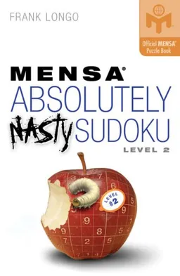 עטיפת הספר Absolutely Nasty Sudoku Level 2 (Mensa) מאת Frank Longo
