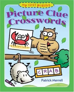 My First Puzzles: Picture Clue Crosswords