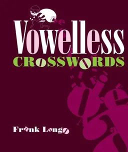 עטיפת הספר Vowelless Crosswords (Mensa) מאת Frank Longo