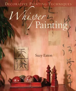 עטיפת הספר Decorative Painting Techniques: Whisper Painting מאת Suzy Eaton