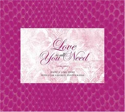 Love Is All You Need: Write a Love Story with Your Favorite Photographs (Photo Album/Scrapbook)