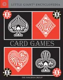 Little Giant Encyclopedia: Card Games (Little Giant Encyclopedias)