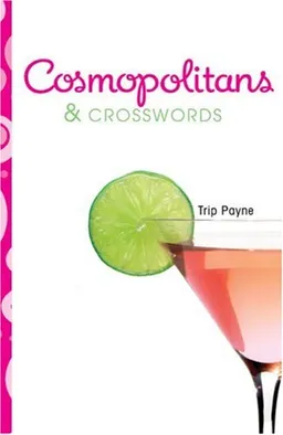 Cosmopolitans & Crosswords
