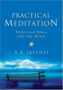 Practical Meditation: Spiritual Yoga for the Mind