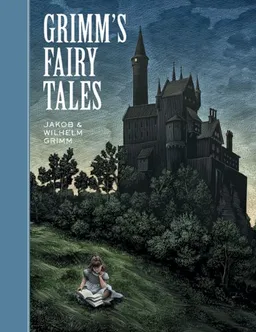 עטיפת הספר Grimm's Fairy Tales (Unabridged Classics) מאת Jakob Grimm