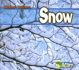 Snow (Weather Watchers)