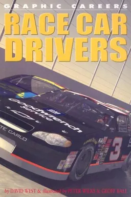 עטיפת הספר Race Car Drivers (Graphic Careers) מאת David West