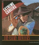 Treasure Hunters (Extreme Careers)
