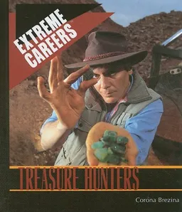 Treasure Hunters (Extreme Careers)