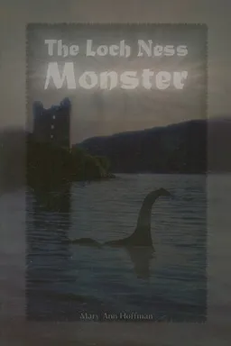 עטיפת הספר The Loch Ness Monster (The Tony Stead Nonfiction Independent Reading Collection) מאת Mary Ann Hoffman