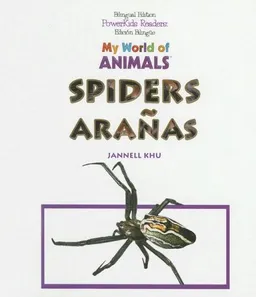 Spiders/ Aranas (My World of Animals)