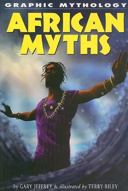 עטיפת הספר African Myths (Graphic Mythology) מאת Gary Jeffrey