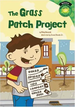 The Grass Patch Project (Read-It! Readers)