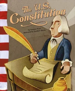The U.s. Constitution (American Symbols)