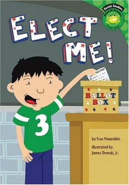 Elect Me! (Read-It! Readers)