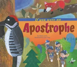 If You Were an Apostrophe (Word Fun)