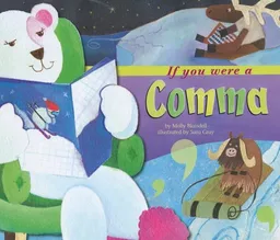 עטיפת הספר If You Were a Comma (Word Fun) מאת Molly Blaisdell