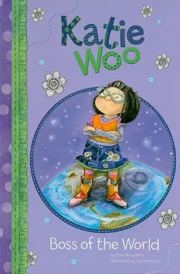 Boss of the World (Katie Woo)