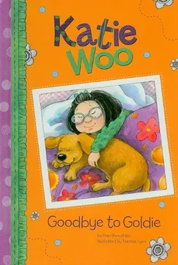 Goodbye to Goldie (Katie Woo)