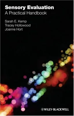 Sensory Evaluation: A Practical Handbook
