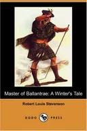 Master of Ballantrae: A Winter's Tale (Dodo Press)