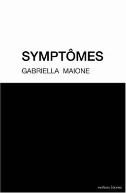 Symptomes (Modern Plays)