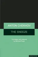 The Sneeze (Methuen Drama)
