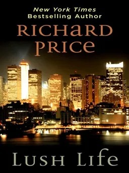 Lush Life (Thorndike Press Large Print Core Series)