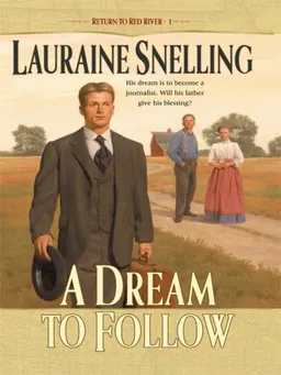A Dream to Follow (Thorndike Press Large Print Christian Historical Fiction)