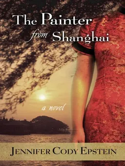 The Painter from Shanghai (Historical Fiction)