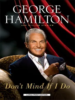 Don't Mind If I Do (Thorndike Press Large Print Nonfiction Series)