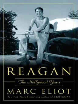Reagan: The Hollywood Years (Thorndike Press Large Print Biography Series)