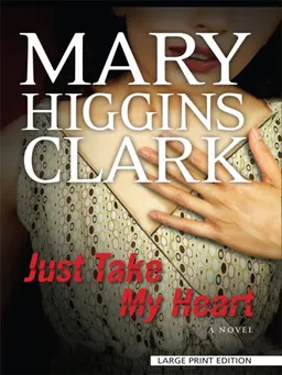 עטיפת Just Take My Heart (Thorndike Press Large Print Basic Series)