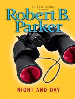 עטיפת הספר Night and Day (Thorndike Press Large Print Core Series) מאת Robert B. Parker