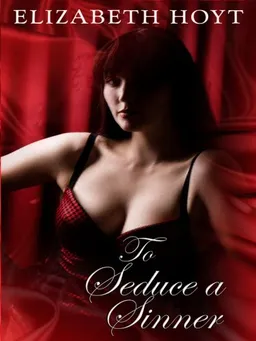 To Seduce a Sinner (Thorndike Press Large Print Core Series)