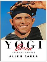 Yogi Berra: Eternal Yankee (Thorndike Press Large Print Biography Series)