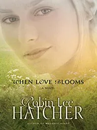 When Love Blooms (Thorndike Press Large Print Christian Romance Series)