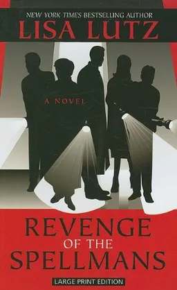 Revenge of the Spellmans (Thorndike Press Large Print Core Series)
