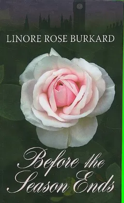 Before the Season Ends (Thorndike Press Large Print Christian Fiction)