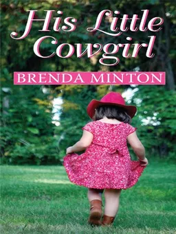 His Little Cowgirl (Thorndike Press Large Print Christian Romance Series)