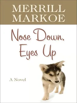 Nose Down, Eyes Up (Thorndike Press Large Print Core Series)