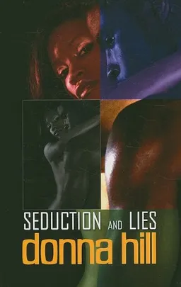 עטיפת הספר Seduction and Lies (Thorndike Press Large Print African American Series) מאת Donna Hill