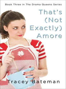 That's (Not Exactly) Amore (Thorndike Press Large Print Christian Fiction)