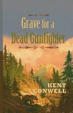Grave for a Dead Gunfighter (Thorndike Large Print Western Series)