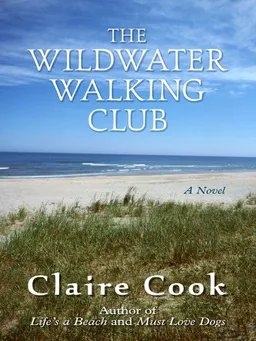 The Wildwater Walking Club (Thorndike Press Large Print Core Series)