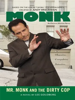 Mr. Monk and the Dirty Cop (Thorndike Press Large Print Mystery Series)