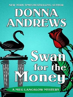 Swan for the Money