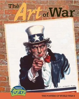 עטיפת הספר The Art of War: The Posters of WWII (American History Through Primary Sources) מאת Sean Price