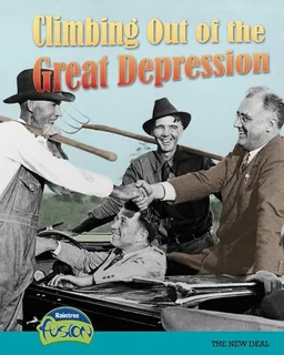 עטיפת הספר Climbing Out of the Great Depression: The New Deal (History Through Primary Sources) מאת Sean Price