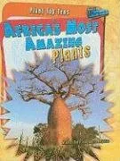 Africa's Most Amazing Plants